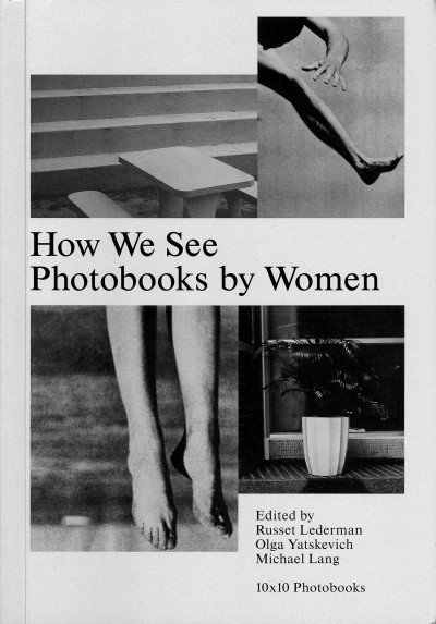 How We See : Photobooks By Women