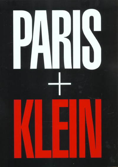 Klein – Paris + Klein