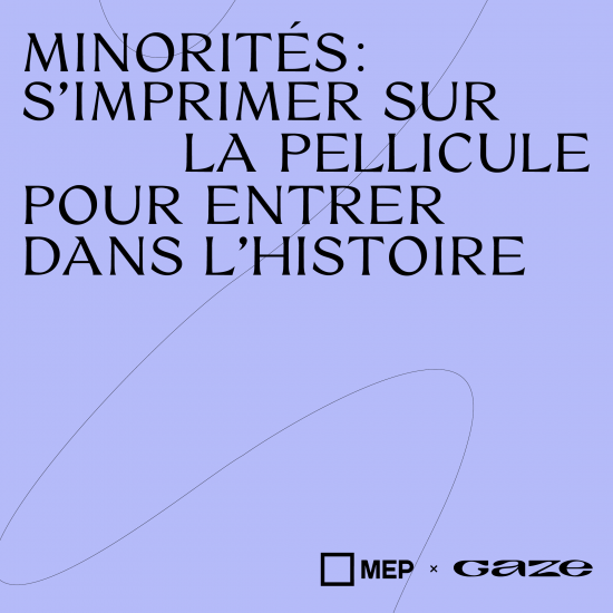 Minorités : s’imprimer à l’écran pour entrer dans l’Histoire