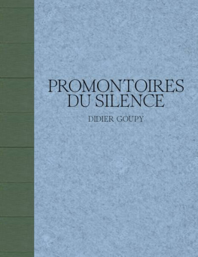 Goupy – Promontoires Du Silence