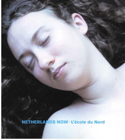 Netherlands now ; l’école du nord ; expo Maison Européenne de la Photographie 2006
