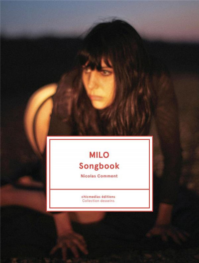 Comment – Milo ; songbook  signé par Nicolas Comment