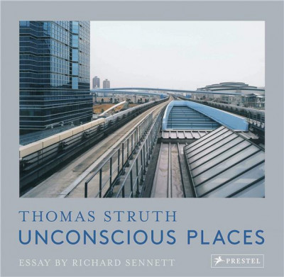 Struth – Unconscious places (new edition)