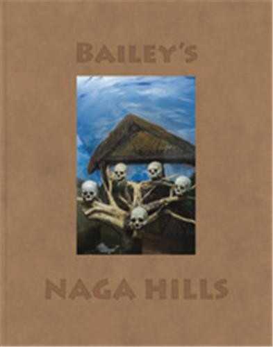Bailey – Bailey’s naga hills