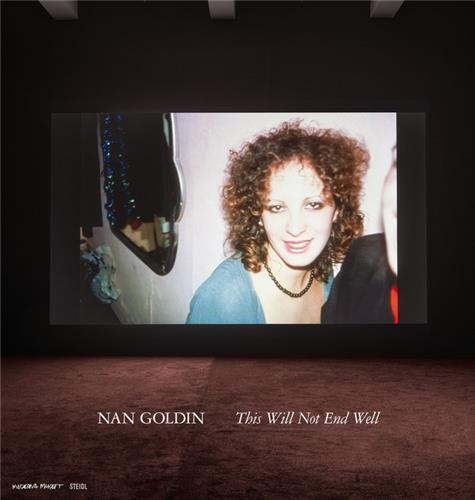 Goldin - This will not end well expo Stockholm / Amsterdam / Berlin 2022-2023