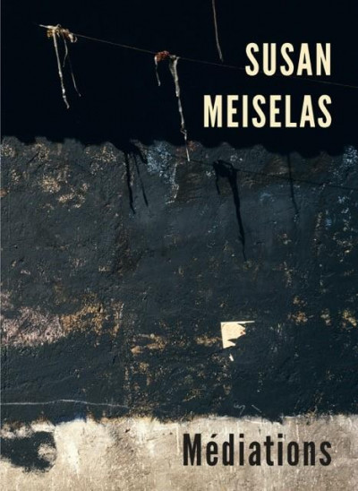 Meiselas – Médiations  expo Fondation Antoni Tapies / Jeu de Paume 2018