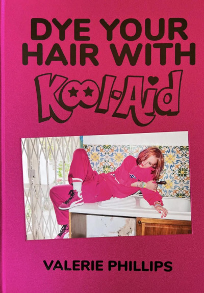 Phillips – Dye your hair with Kool-Aid (+signed c print)