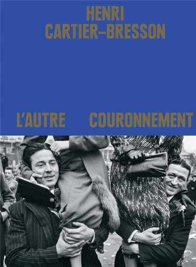 Cartier-Bresson – L’autre couronnement ; expo Fondation Henri Cartier-Bresson 2023