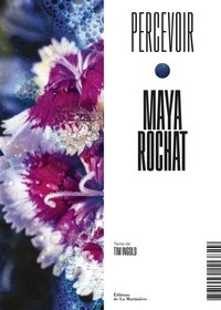 Rochat – Collection “Percevoir”, Maya Rochat
