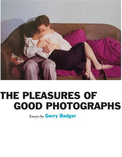The pleasures of good photographs