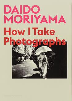 Moriyama – How i take photographs