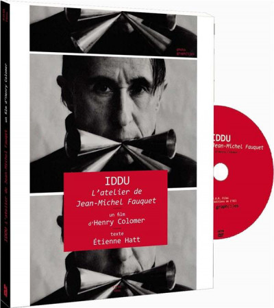 Fauquet – IDDU, l’atelier de Jean-Michel Fauquet  + DVD