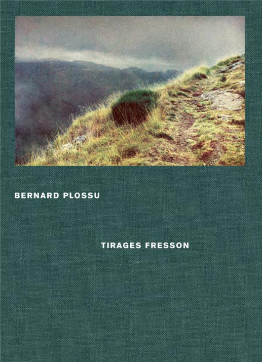 Plossu - Tirages Fresson