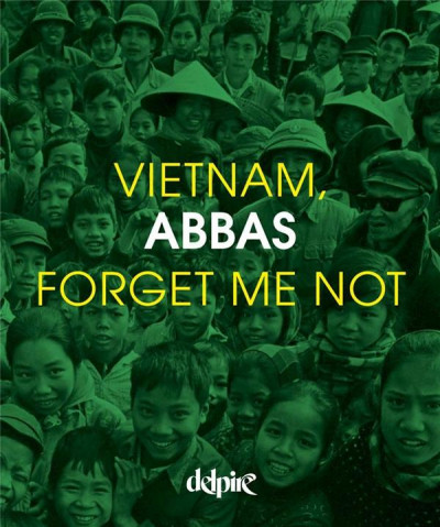 Abbas – Vietnam, forget me not