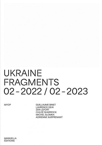 Ukraine fragments 02-2022 / 02-2023