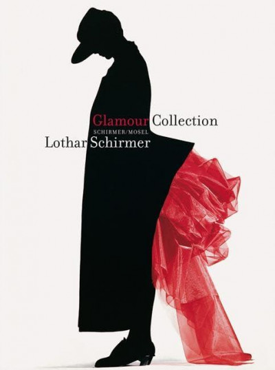 Glamour collection : Lothar Schirmer