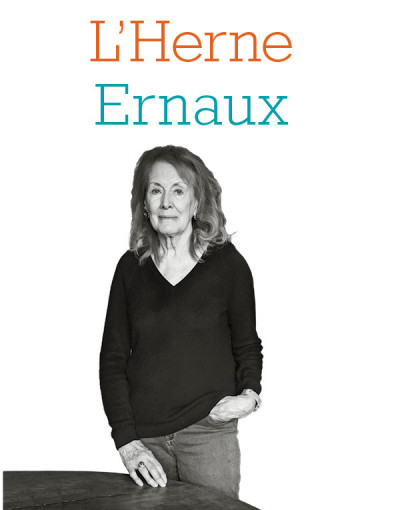 Ernaux – Cahiers de L’Herne : Annie Ernaux