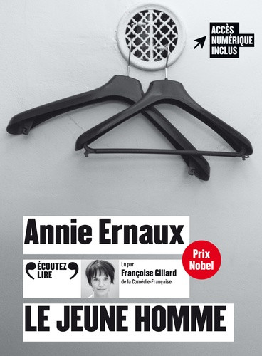 Ernaux – Le jeune homme ; livre audio ; 1 CD MP3 ; 30 min ; lu par Françoise Gillard