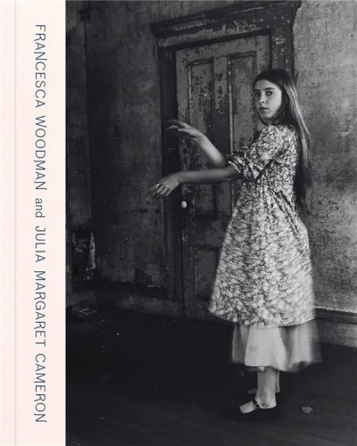 Woodman / Cameron – Francesca Woodman and Julia Margaret Cameron : Portraits to dream in ; expo National Portrait Gallery 2024