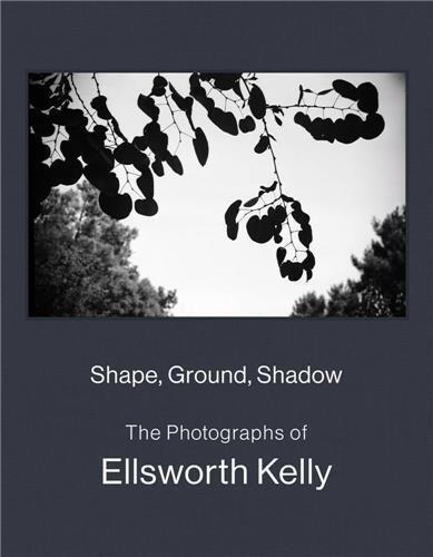 Kelly – Shape, ground, shadow : The photographs of Ellsworth Kelly ; expo Santa Barbara 2023-2024