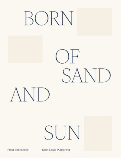 Basnakova – Born Of The Sand And Sun