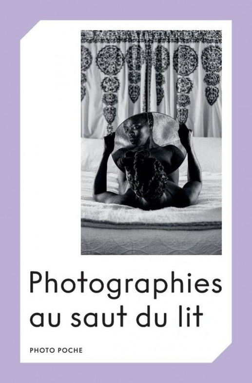 Photographies au saut du lit ; Photo Poche No 175