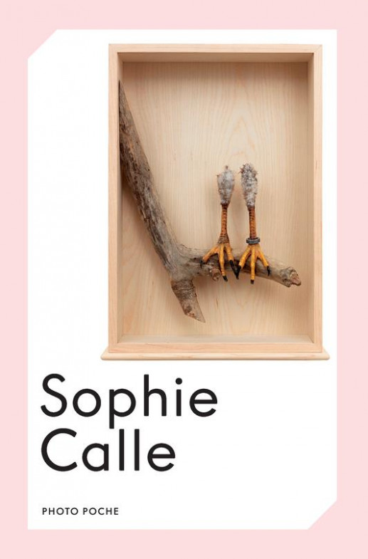 Calle - Sophie Calle , Photo Poche No 101