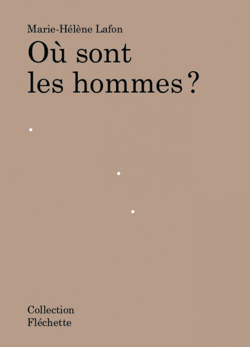 Où sont les hommes ?
