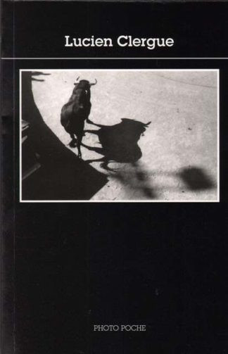 Clergue – Lucien Clergue , Photo Poche No 156