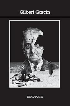 Garcin - Gilbert Garcin , Photo Poche No 157