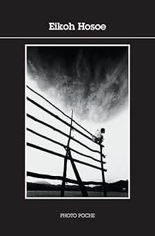 Hosoe  - Eikoh Hosoe , Photo Poche No 154