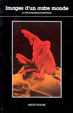 Images d&rsquo;un autre monde ; Photo Poche N° 47
