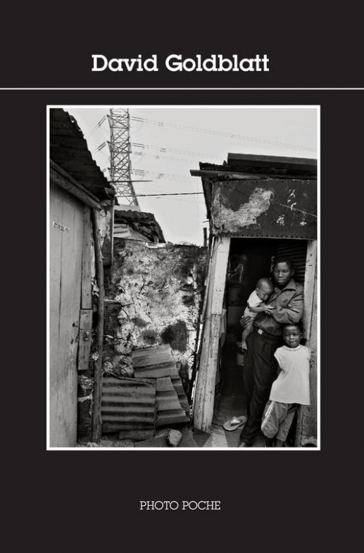 Goldblatt - David Goldblatt , Photo Poche No 151