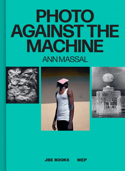 Massal – Photo against the machine (version française) signé par Anne Massal