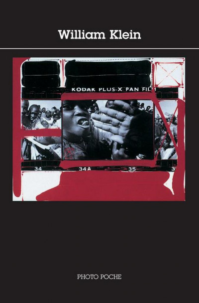 Klein – William Klein ; collection Photo Poche No 20