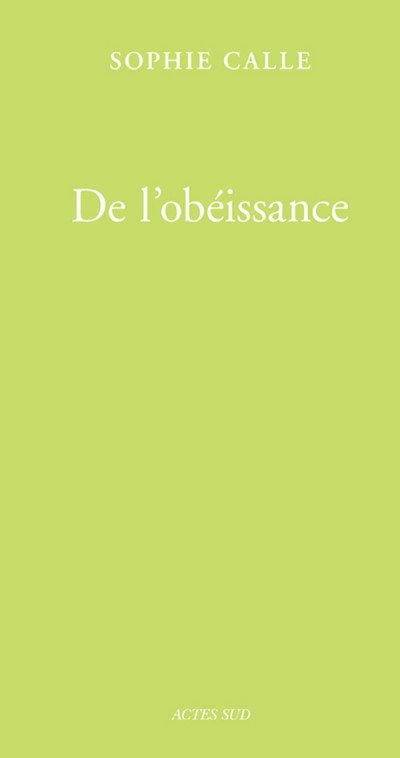Calle  – De l&rsquo;obéissance