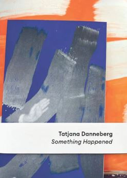 Danneberg - Tatjana Danneberg — Something Happened ; expo Maison européenne de la photographie 19/07/24 - 29/09/24 ; signé par Tatjana Danneberg