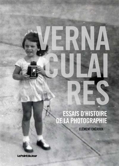 Vernaculaires ; nouvelle édition