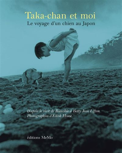 Hosoe - Taka-chan et moi : le voyage d'un chien au Japon