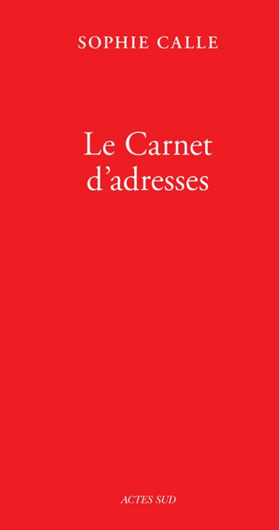 Calle  – Le carnet d&rsquo;adresses ; livre VI