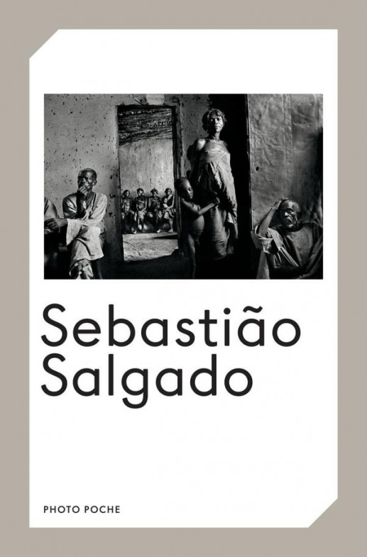 Salgado - Sebastião Salgado, Photo Poche No 55 (nouvelle édition)