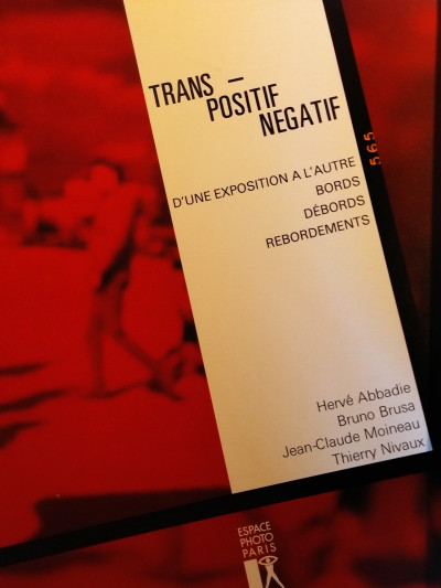 Trans-positif-négatif – exposition1986, Espace photo, Paris