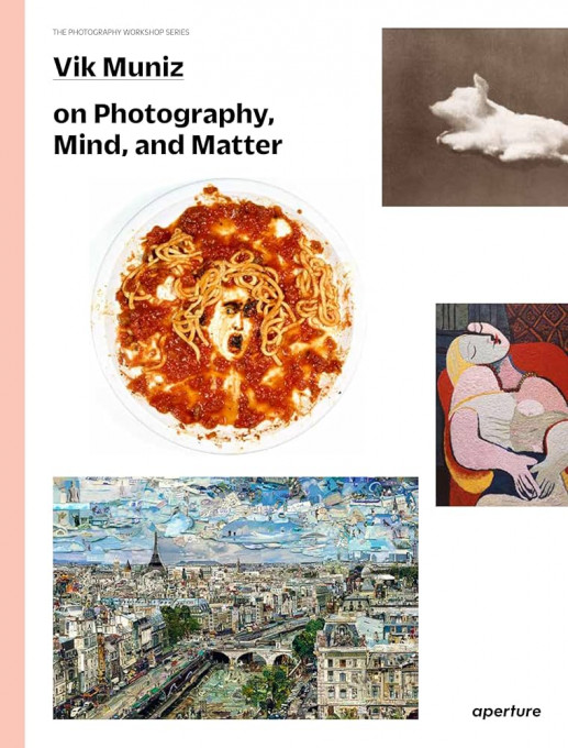 Muniz - Vik Muniz ; The photography workshop series