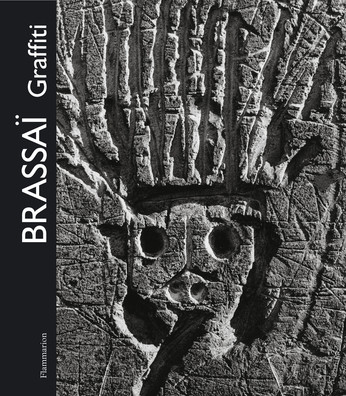 Brassaï - Graffiti
