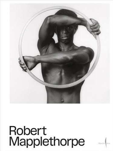 Mapplethorpe – Robert Mapplethorpe