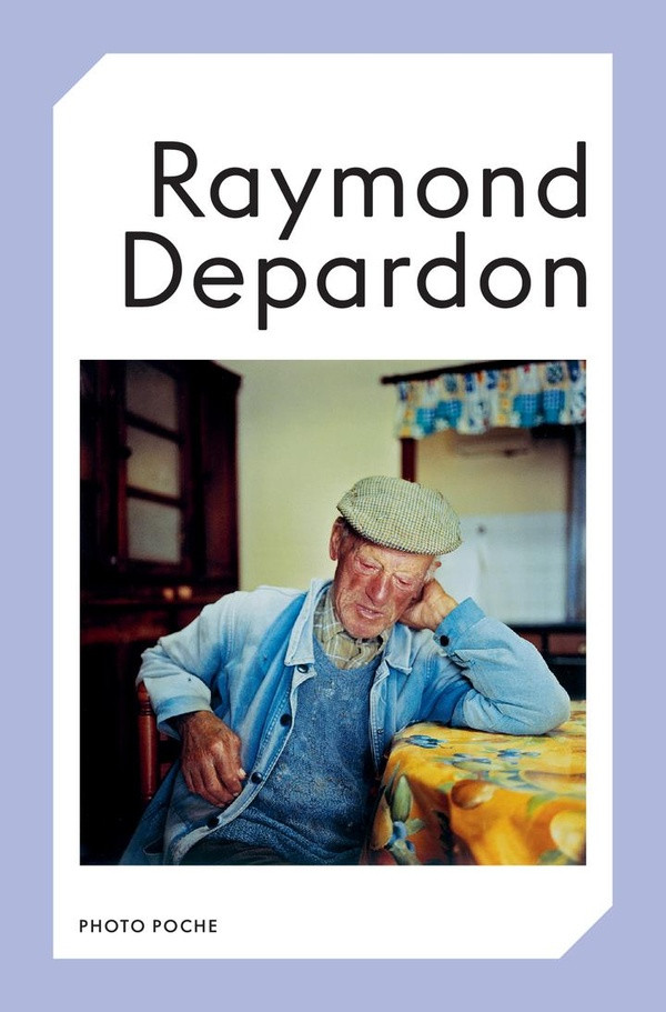 Depardon – Raymond Depardon , Photo Poche No 81 (nouvelle édition)