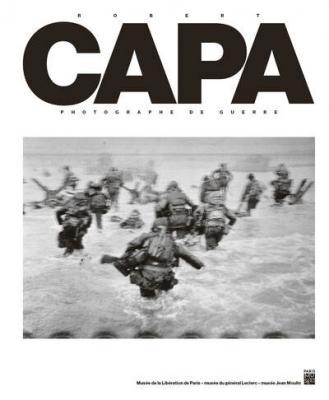 Capa – Robert Capa : photographe de guerre