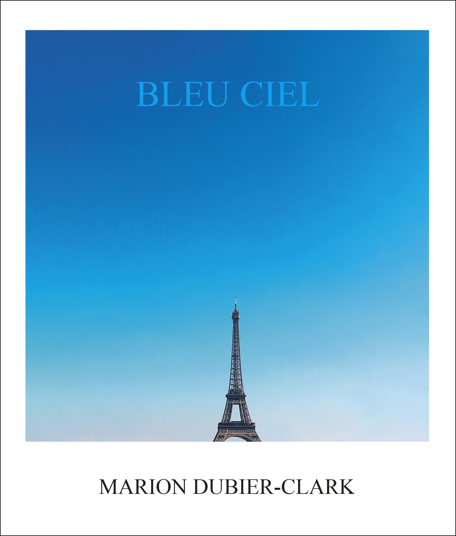 Dubier-Clark – Bleu ciel ; signé par la photographe