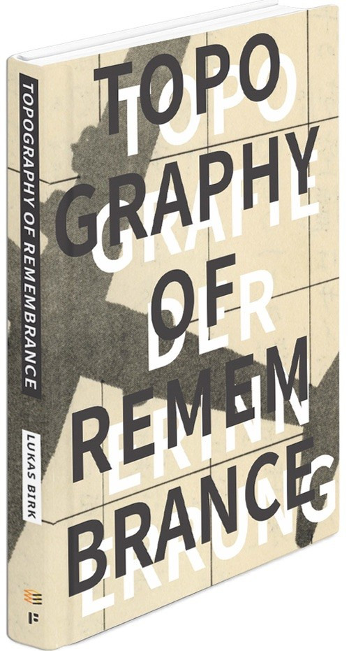 Topography of remembrance